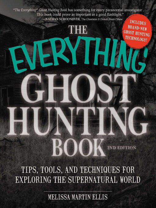 Title details for The Everything Ghost Hunting Book by Melissa Martin Ellis - Available